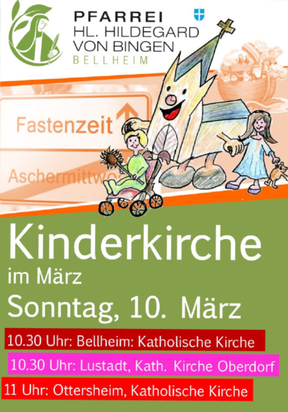 Kinderkirche am So. 10.März in Bellheim, Lustadt, Ottersheim